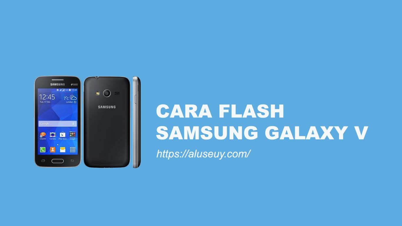 Cara Flash Samsung Galaxy V